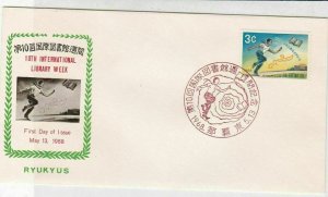 Ryukyu Islands 1968 10th Int. Library Week Man+Book Stamp FDC Cover Ref 32421