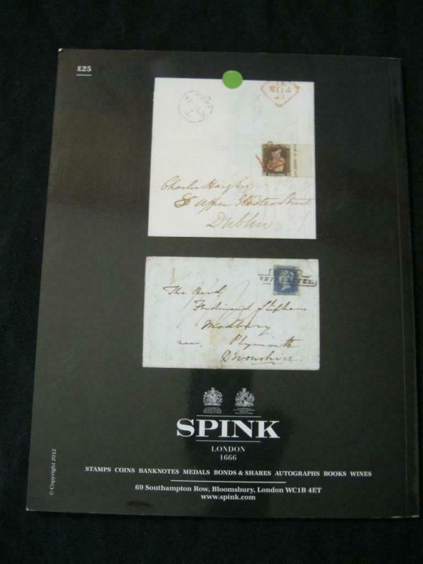 SPINK AUCTION CATALOGUE 2012 BRITISH POSTAL HISTORY 'GAVIN LITTAUR' COLLECTION