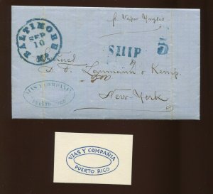 PUERTO RICO STAMPLESS COVER 1862 VIAS Y COMPANIA FORWARDING AGENT TO NEW YORK