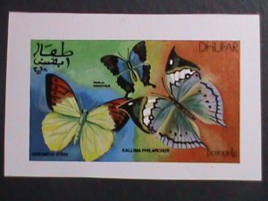 ​DHUFAR- 1972 LOVELY COLORFUL BEAUTIFUL BUTTERFLIES IMPERF:MNH S/S VERY FINE