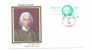 UX106 14c Charles Carroll, postal card, Colorano Silk Cachet, FDC