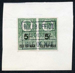 Isle of Man KGVI 2 x 5/- Key Plate Type Revenues CDS on Piece