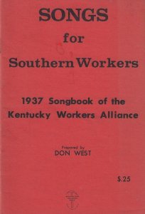 1937/1973 - Communist Southern Workers Songbook - Ephemera 1197