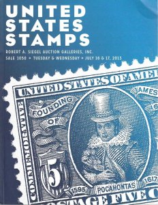 U.S. Stamps, Robert A. Siegel Auction Galleries, Sale 1050, July 16-17,  2013