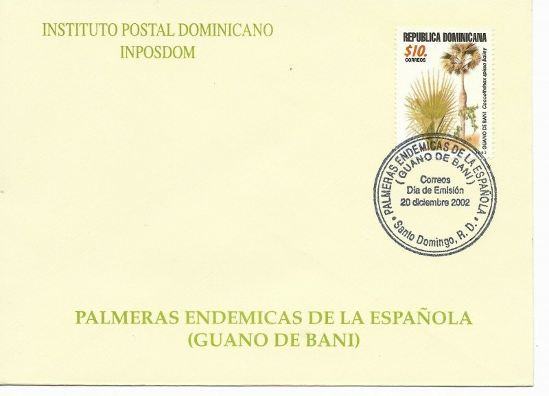 DOMINICAN REPUBLIC 2002, NATIVE PALM TREE GUANO DE BANI, FIRST DAY COVER - FDC 