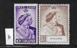 SINGAPORE- SCOTT #21-22 1948 SILVER WEDDING ISSUE- MINT HINGED