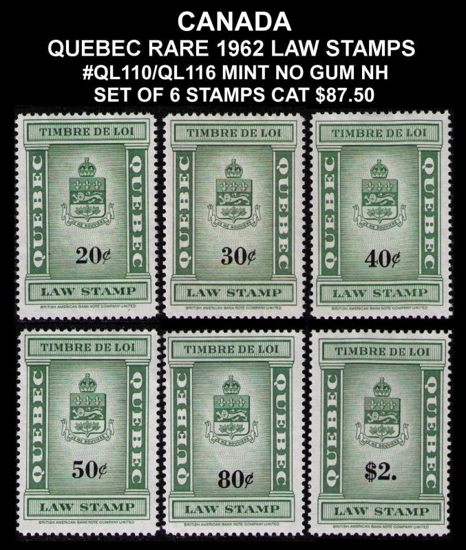 CANADA, QUEBEC REVENUE 1962 #QL110/116 VF SET 6 LAW STAMPS CV $87.00 MINT NO GUM