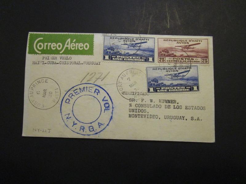 Haiti 1930 NYRBA Flight Cover to Uruguay / 3-7-1930 - Z3690