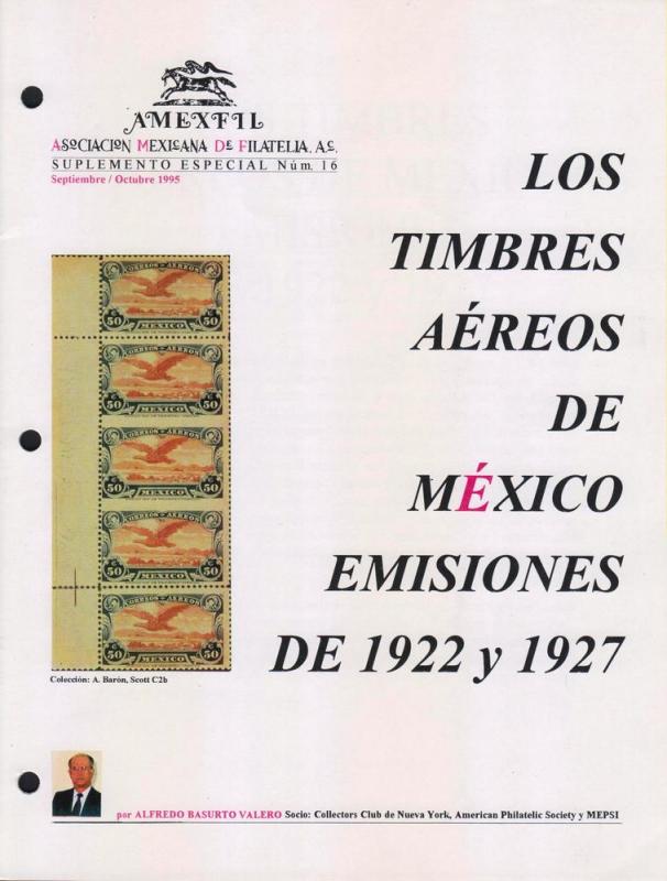 G)1995 MEXICO, AIR MAIL IN MEXICO 1922-1927, AMEXFIL SPECIAL