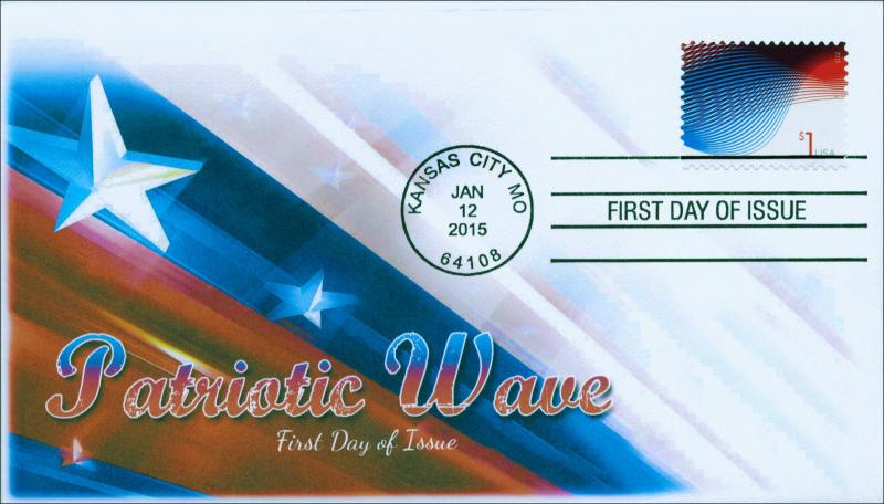 NEW 2015, Patriotic Wave, 1 Dollar Postage, FDC, Item 15-001