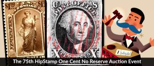 The 75th HipStamp One Cent Auction Event