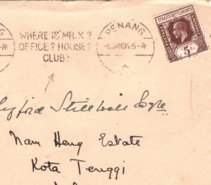 Malaya Straits PENANG Cover MACHINE *Mr.X* SLOGAN Johore 1934 Kota Tenggi MA1133