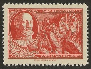 Canada 1943 SSJB Propaganda Cinderella Seal Jean de Brébeuf #cc3835.28a F/VF-NH