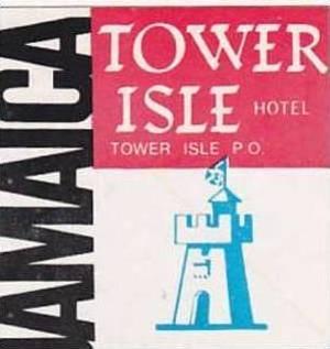 JAMAICA TOWER ISLE HOTEL VINTAGE LUGGAGE LABEL