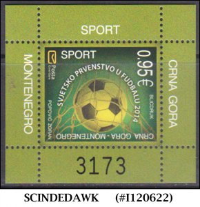 MONTENEGRO - 2014 FIFA WORLD CUP OF FOOTBALL SOCCER BRAZIL MIN/SHT MINT NH