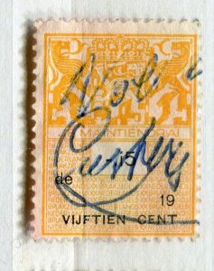 NETHERLANDS; Early 1900s early Revenue issue fine used 15c. value