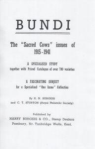 Bundi. The Sacred Cow issue of 1915-1941, by H.N. Burgess. A specialized study.