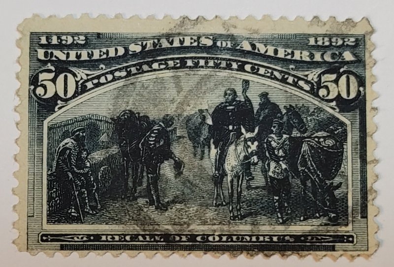 Scott Stamp# 240 - Used 1893 50c Recall of Columbus. Free shipping. SCV $175.00