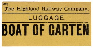 (I.B) The Highland Railway : Luggage Label (Boat of Garten)