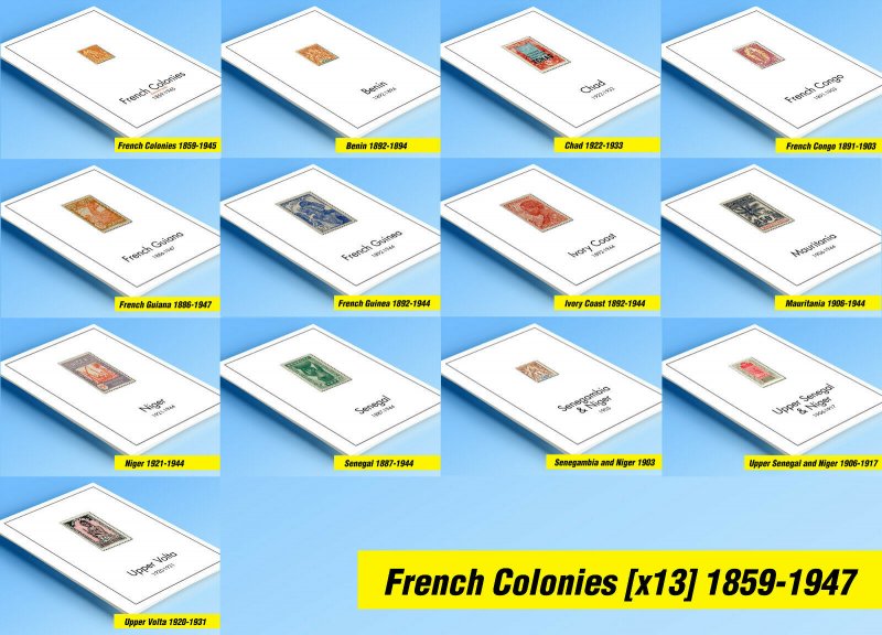 COLOR PRINTED FRENCH COLONIES [x13] 1859-1947 STAMP ALBUM PAGES (141 ill. pages)