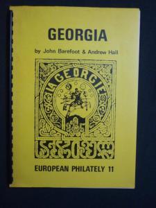 GEORGIA - EUROPEAN PHILATELY 11 by JOHN BAREFOOT & ANDREW HALL