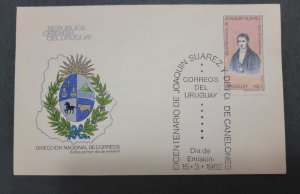O) 1982 URUGUAY, PRESIDENT JOAQUIN SUAREZ, FDC XF
