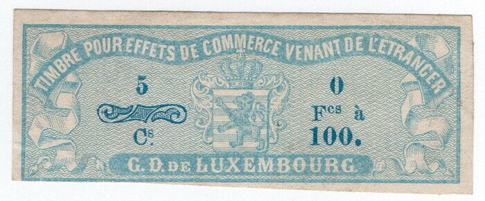 (I.B) Luxembourg Revenue : Bill of Exchange 5c (Effets de Commerce)