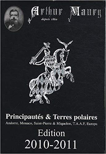 Maury Principautés & Terres Polaires 2010-2011 Paperback (French)