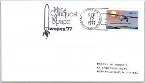 US SPECIAL EVENT COVER MAN'S CONQUEST OF SPACE AEROPEX '77 AT REDONDO BEACH 1977