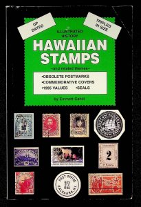 Illustrated History Hawaiian Stamps & related by Emmett Cahill (1994) Signed