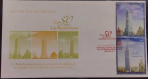 P) 2006 MEXICO, FDC, 50TH ANNIVERSARY LATIN AMERICAN TOWER STAMP, PRIDE  