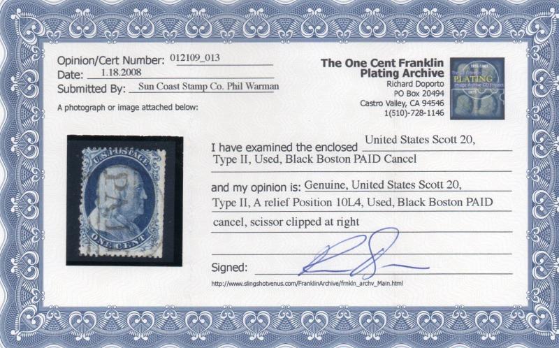 US Scott #20 Type 2 Pos 10L4 PAID Cancel With Cert