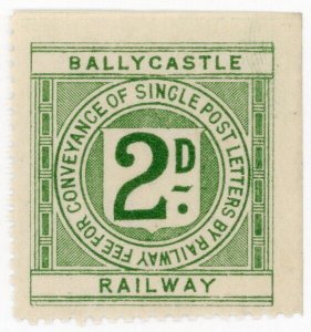 (I.B) Ballycastle Railway : Letter Stamp 2d (watermarked paper)