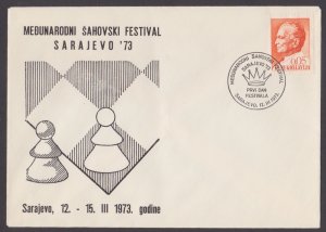 YUGOSLAVIA - 1973 INTERNATIONAL CHESS FESTIVAL COVER WITH SPECIAL CANCL.