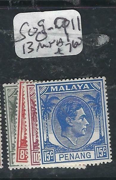 MALAYA PENANG   (P2206B)   KGVI 6C,8C,10C, 15C  SG  8-9, 11, 13  MNH