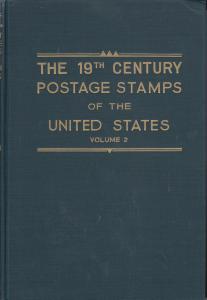 The 19th Century Postage Stamps of the United States, Vol 2, by Brookman 
