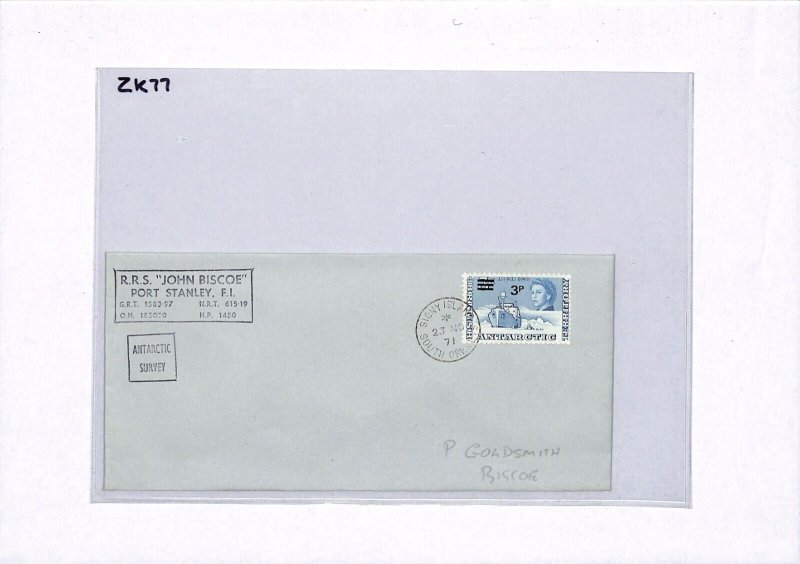 BRITISH ANTARCTIC TERRITORY Cover SIGNY ISLAND 1971 JOHN BISCOE Survey Ship ZK77