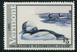 VT10 US $5 Vermont 1995 Migratory Waterfowl Stamp, MNH