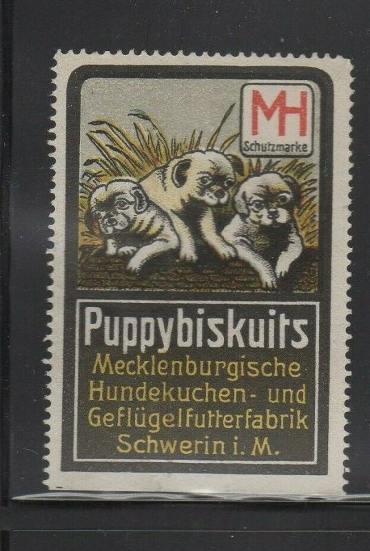 Germany- Puppy Biscuits Mecklenburg Pet Food Company Advertising Stamp - NG