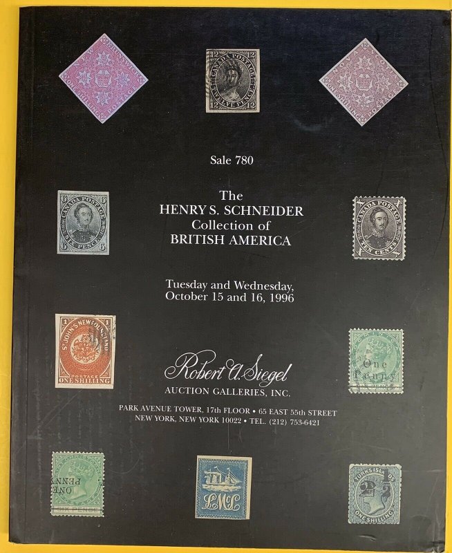 H.S. Schneider Collection of British America, R. A. Siegel, Sale 780, Oct. 1996