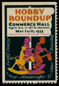 1935 US Poster Stamp Hobby Roundup Commerce Hall Manhattan New York Unused