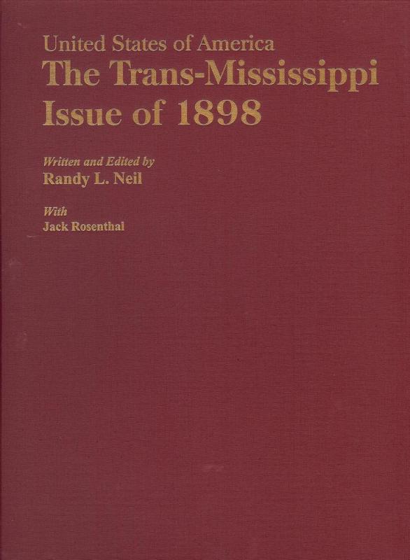 The Trans-Mississippi Issue of 1898