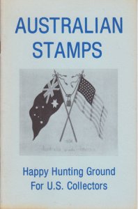 Australian Stamps - Happy Hunting Ground for US Collectors. Used pamphlet