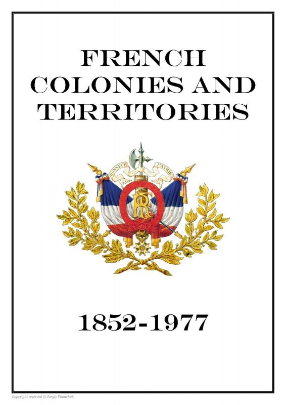 French Colonies and  Territories 1852-1977 Part II PDF(DIGITAL)STAMP ALBUM PAGES 