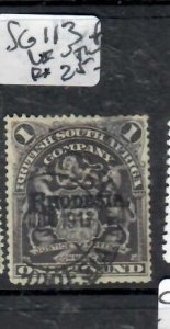 RHODESIA L1   SG 113 FISCAL USED      VFU         P0326A H