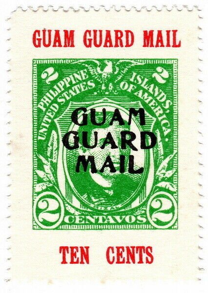 (I.B) Guam Local Post : Guam Guard Mail 10c (Anniversary) 