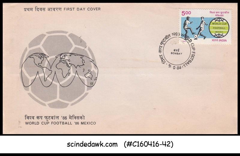 INDIA - 1986 WORLD CUP FOOTBALL MEXICO '86 - FDC