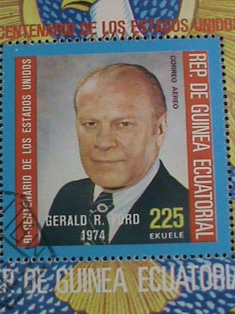 GUINEA EQUATORIAL 1974-BICENTENARY OF AMERICAN REVOLUTIONARY-PRESIDENT FORD