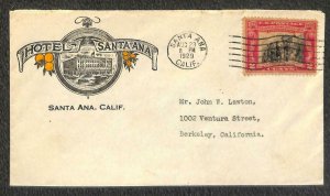 USA #651 STAMP SANTA ANA CALIFORNIA HOTEL SANTA ANA ADVERTISING COVER 1929