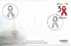 URUGUAY 2011 HEALTH 30 YEARS FIGHTING AGAINST HIV AIDS FIRST DAY COVER FDC